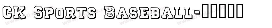CK Sports Baseball字体转换